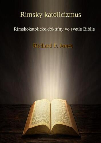 Kniha Rímsky katolicizmus - Richard F. Jones