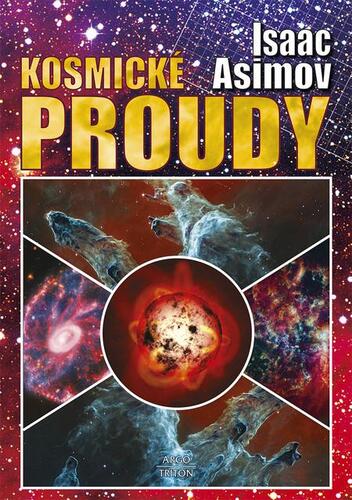 Kosmické proudy - Isaac Asimov kúpite na Panta Rhei