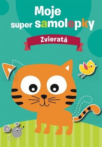 Kniha Zvieratá - moje super samolepky
