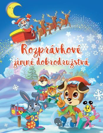 Kniha Rozprávkové zimné dobrodružstvá