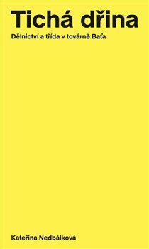 Kniha Tichá dřina