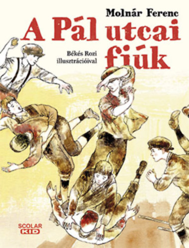 Kniha A Pál utcai fiúk - Ferenc Molnár