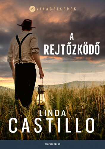 Kniha A rejtőzködő - Linda Castillo