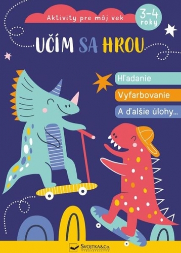 Kniha Učím sa hrou - Hľadanie, vyfarbovanie a ďalšie úlohy