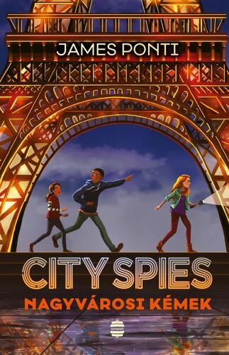 Kniha City Spies - Nagyvárosi kémek - James Ponti