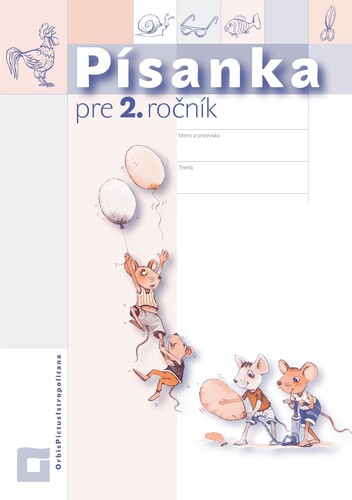 Kniha Písanka pre 2. ročník ZŠ - Kamila Štefeková,Zuzana Takáčová