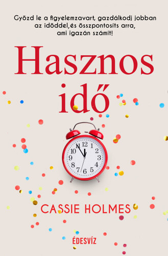 Kniha Hasznos idő - Cassie Holmes