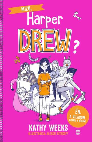 Kniha Mizu, Harper Drew? - Kathy Weeks