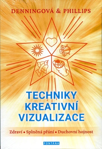 Kniha Techniky kreativní vizualizace