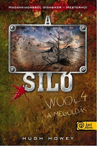 A Siló 4: A megoldás