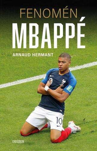 Kniha Fenomén Mbappé - Arnaud Hermant