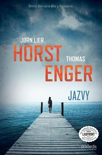 Kniha Jazvy - Jorn Lier Horst,Thomas Enger