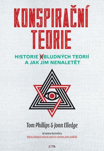 Kniha Konspirační teorie - Tom Phillips,Jonn Elledge