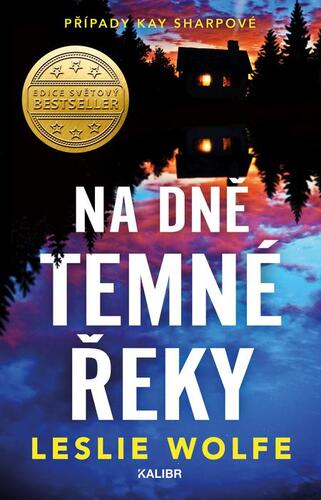 Kniha Na dně Temné řeky - Leslie Wolfe