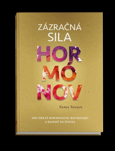 Kniha Zázračná sila hormónov