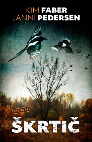 Kniha Škrtič - Kim Faber,Janni Pedersen