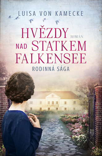 Kniha Hvězdy nad statkem Falkensee - Luisa von Kamecke