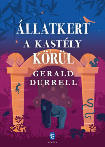 Kniha Állatkert a kastély körül - Gerald Durrell