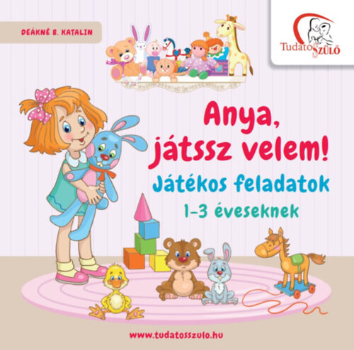 Kniha Anya, játssz velem! - Katalin Deákné Bancsó