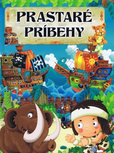 Kniha Prastaré príbehy