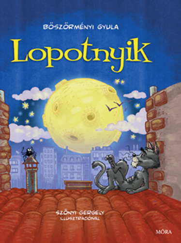 Lopotnyik - Gyula Böszörményi