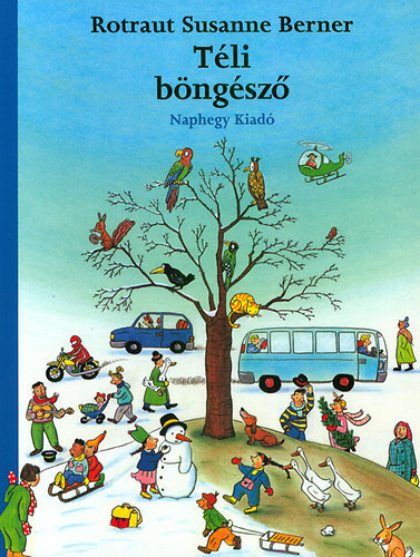 Kniha Téli böngésző - Rotraut Susanne Berner