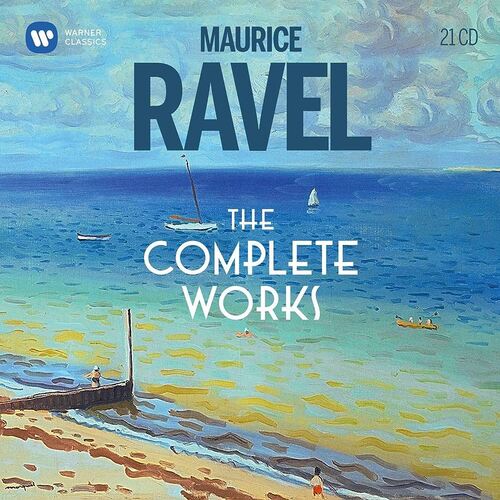 Various - Ravel: The Complete Works 21CD