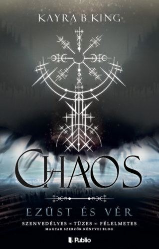 Chaos - Ezüst és vér