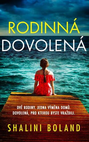 Kniha Rodinná dovolená - Shalini Boland