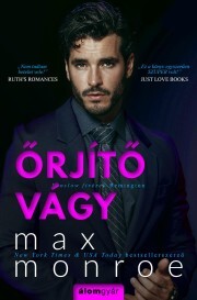 Őrjítő vágy - Monroe Max