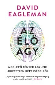 Az élő agy - David Eagleman kúpite na Panta Rhei