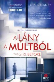 Kniha The Girl Before – A lány a múltból - JP Delaney