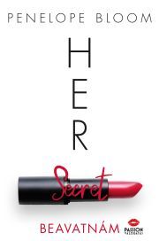 Her Secret – Beavatnám - Penelope Bloom