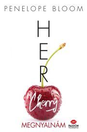 Kniha Her Cherry – Megnyalnám - Penelope Bloom