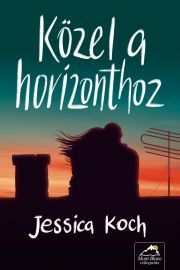 Kniha Közel a horizonthoz - Jessica Koch