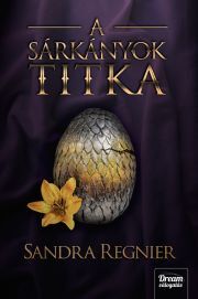 Kniha A sárkányok titka - Sandra Regnier