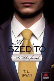 Kniha A szédítő - Swan T. L.