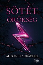 Kniha Sötét örökség - Alexandra Bracken