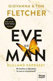 Kniha Eve of Man – Az elillanó káprázat - Giovanna Tom Fletcher Fletcher