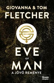 Kniha Eve of Man – A jövő reménye - Giovanna Tom Fletcher Fletcher