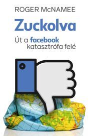 Kniha Zuckolva - Roger McNamee