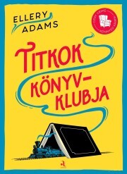 Kniha Titkok könyvklubja - Ellery Adams
