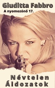 Kniha Névtelen áldozatok - Giuditta Fabbro