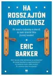Kniha Ha rossz ajtón kopogtatsz - Eric Barker