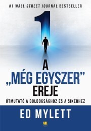 Kniha A Még Egyszer ereje - Ed Mylett