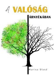 Kniha A valóság árnyékában - Marina Blond