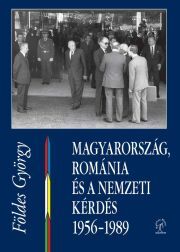Kniha Magyarország, Románia és a nemzeti kérdés - György Földes