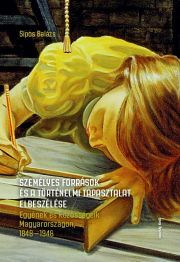 Kniha Személyes források és a történelmi tapasztalat elbeszélése - Sipos Balázs