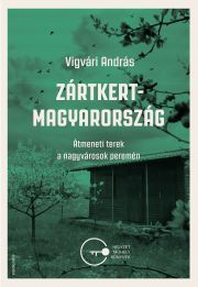 Kniha Zártkert-Magyarország - András Vigvári