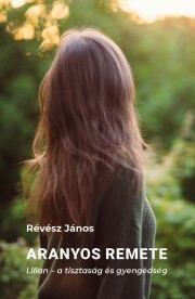 Kniha Aranyos remete - Révész János